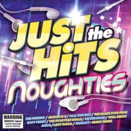 Various Artists - Just The Hits: Noughties - Cd Album UM-5383680